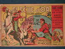 COQ HARDI MAGAZINE N°24 FLECHE D OR LE RAPT DE VENT BLANC (1947)