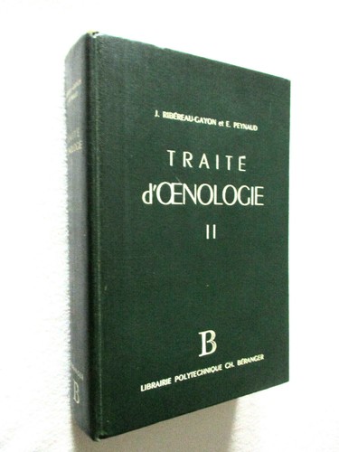 Traite oenologie volume ii - volume,