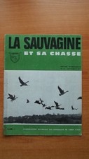 LA SAUVAGINE ET SA CHASSE
