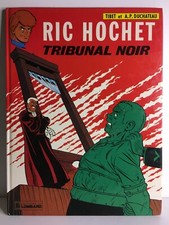 J1 - RIC HOCHET - TRIBUNAL NOIR - ED LOMBARD - TIBET DUCHATEAU - T. 32 - BE - BD