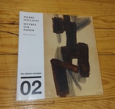 Pierre Soulages Oeuvres sur