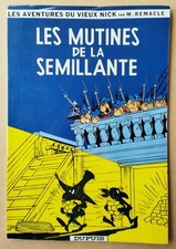 - LE VIEUX NICK ET BARBE-NOIRE (5). LES MUTINÉS DE LA SEMILLANTE -  1964. NEUF.