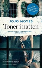 Toner i natten, Jojo Moyes