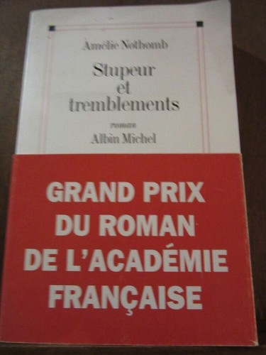 Amélie nothomb stupeur et - nothomb:,
