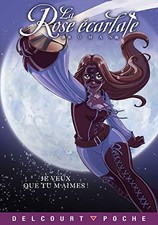 La Rose écarlate - Aventures