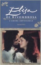 Elisa di Rivombrosa. Lamore