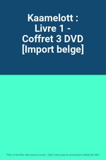 Kaamelott : Livre 1 - Coffret 3 DVD [Import belge]