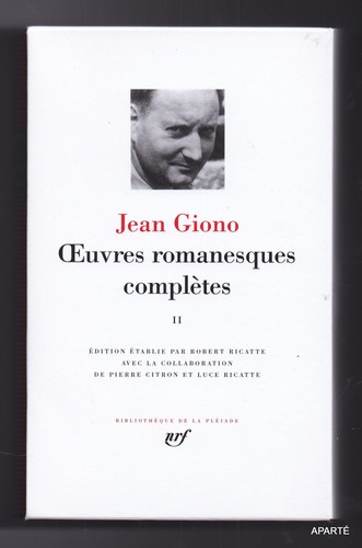 Giono oeuvres romanesques - oeuvres,