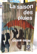 LA SAISON DES PLUIES, GRAHAM GREENE, ÉDITIONS LE LIVRE DE POCHE, 1963