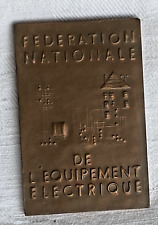 Médaille Bronze (poinçon) 1960 - FÉDÉRATION NATIONALE DE L’EQUIPEMENT ÉLECTRIQUE