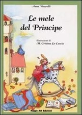 Le mele del principe, Anna Vivarelli et M. Cristina Lo Cascio