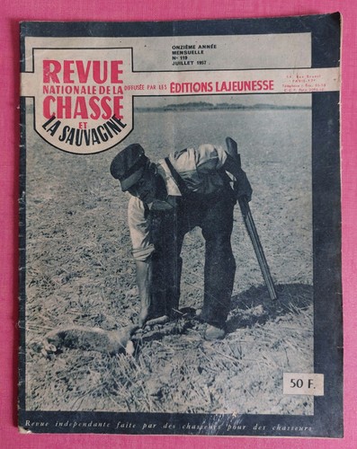Revue nationale chasse - revue,
