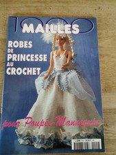 MAGAZINE 1000 MAILLES ROBES DE PRINCESSE AU CROCHET POUPEE MANNEQUIN BARBIE