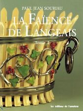 La Faïence de Langeais, Tome