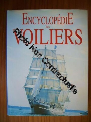 Encyclopédie des voiliers - , |