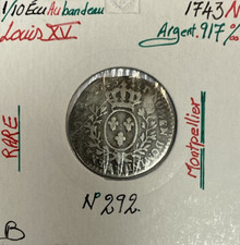 1/10 ECU au bandeau - LOUIS XV - 1743N - Monnaie en Argent // Qualité : B