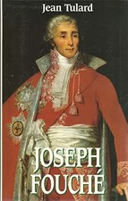 Joseph Fouché. Collection le