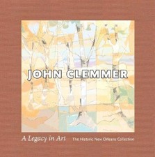 John Clemmer: A Legacy in Art