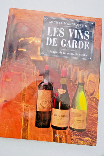 Vins garde la longue vie - vins,