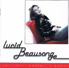 Laissons Passer L'Amour, Lucid