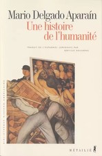 Une histoire de l'humanité, Delgado