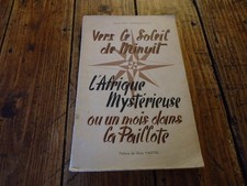 AFRIQUE MYSTERIEUSE OU UN MOIS