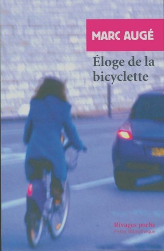 Eloge bicyclette marc - de,