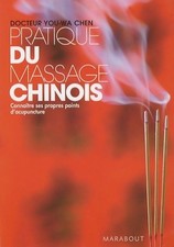 Pratique du massage chinois - You-wa Chen - V1847114