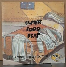 SP 45 T - ELMER FOOD BEAT Je vais encore dormir tout seul ce soir - (NM / NM)