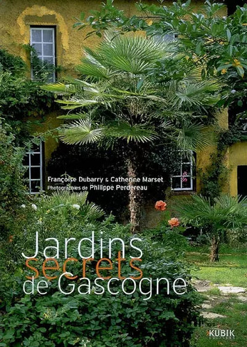 Jardins secrets gascogne - secrets,