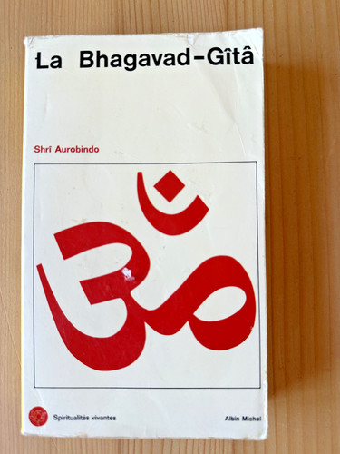 Shrî aurobindo la - aurobindo, *