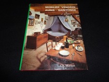 LUCILE OLIVIER / MOBILIER VENDEEN AUNIS - SAINTONGE / ED MASSIN