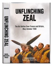 HIGHAM, ROBIN (1925-) Zèle