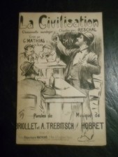 ANCIENNE PARTITION DE MUSIQUE - LA CIVILISATION CHANTEE PAR RESCHAL.