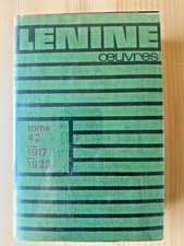 Lénine * Oeuvres * Tome 42 : 1917-1923 * Editions Sociales 1970
