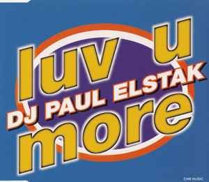 Paul elstak luv - dj, u