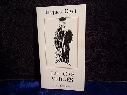 Cas vergès givet - le,