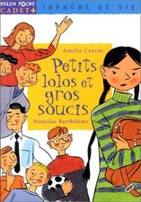 Petits lolos et gros soucis -