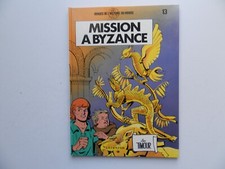 TIMOUR PAR SIRIUS TOME 13 MISSION A BYZANCE EN EDITION CARTONNEE DE 1987. NEUF