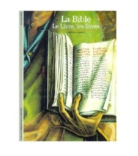 LA BIBLE - LE LIVRE, LES