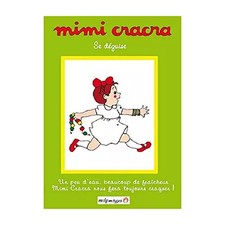 Mimi Cracra - Se déguise /