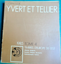 871-LIVRE CATALOGUE DE TIMBRES YVERT & TELLIER  TOME 4 1985  EUROPE DE L EST
