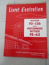 MC CORMICK MOISSONEUSE BATTEUSE F8-63  livret d'entretien Workshop tracteur