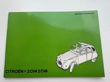 CITROËN 2 CV 4  2 CV6  Notice