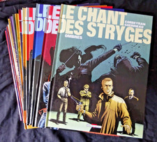 LE CHANT DES STRYGES Corbeyran Guérineau 1 à 18, toutes en éditions originales