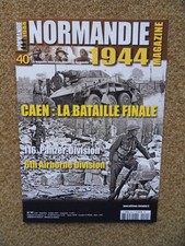 Normandie 1944 magazine n°40 de août 2021