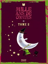 Mille ans de contes: Animaux -
