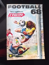LES CAHIERS DE L'EQUIPE NUMÉRO SPÉCIAL FOOT FOOTBALL 68 1968