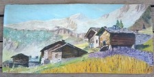 TABLEAU ANCIEN PAYSAGE DE CHALETS EN MONTAGNE ALPES PYRÉNÉES ?? SIGNATURE ??