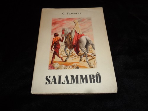 Gustave flaubert salammbo - gustave, /